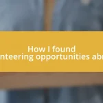 How I found volunteering opportunities abroad