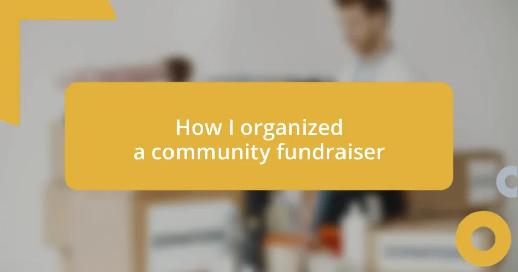 How I organized a community fundraiser