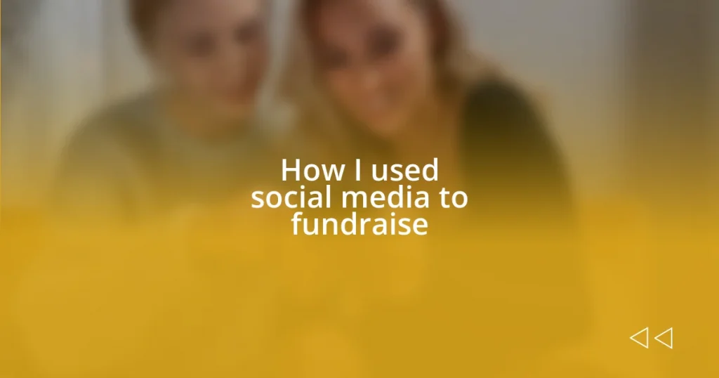 How I used social media to fundraise