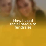 How I used social media to fundraise