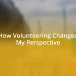 How Volunteering Changed My Perspective