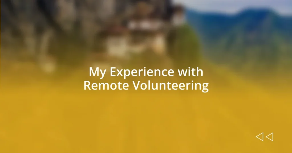 My Experience with Remote Volunteering