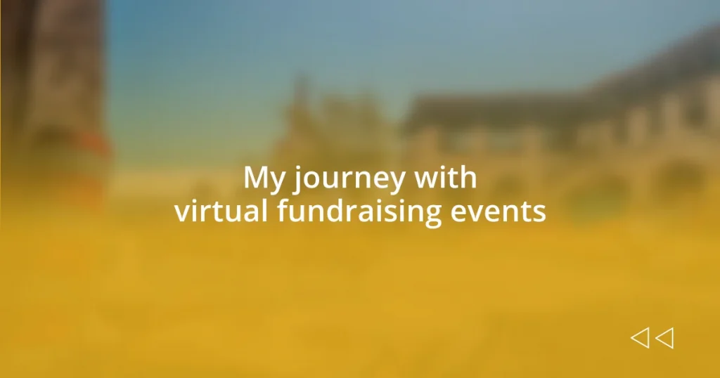 My journey with virtual fundraising events