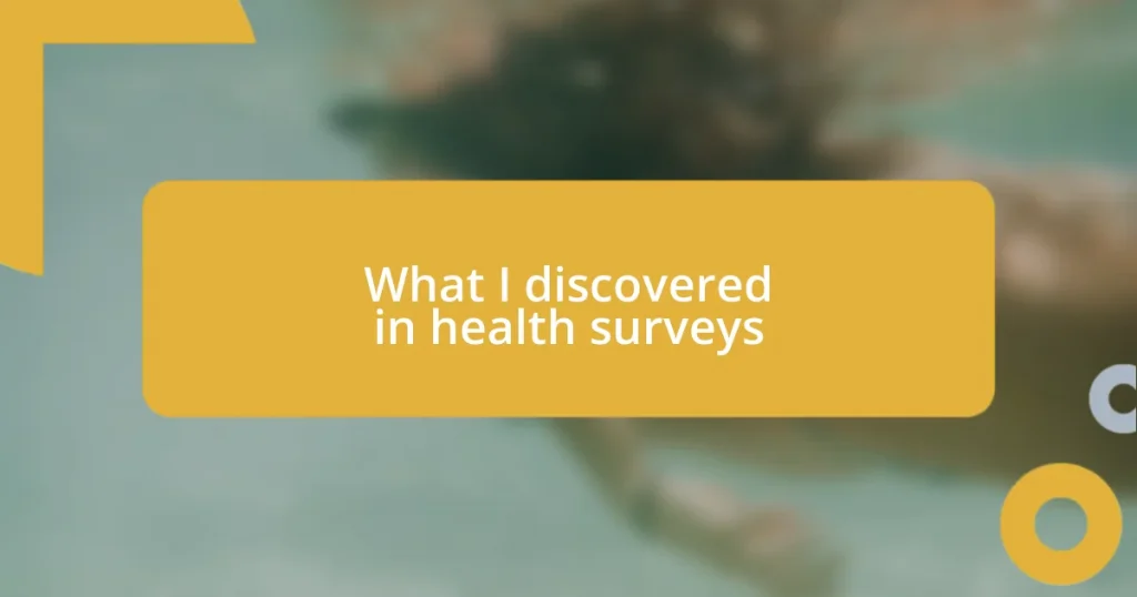 What I discovered in health surveys