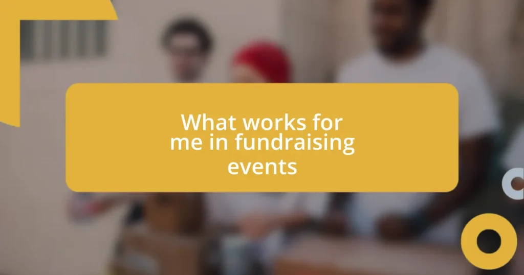 What works for me in fundraising events