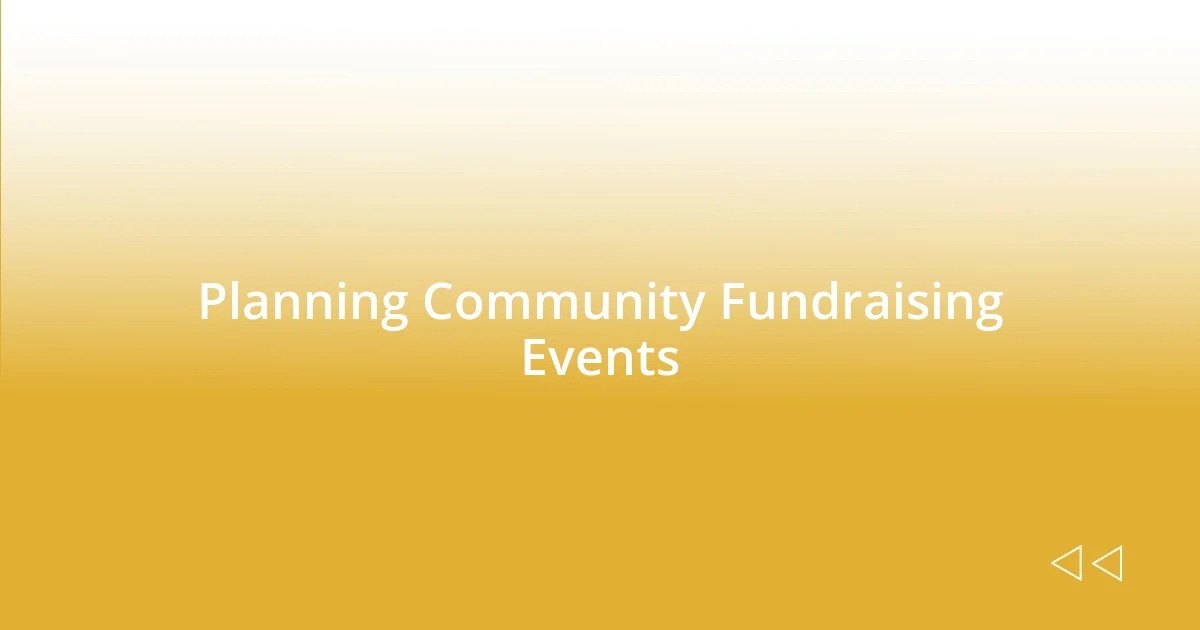 Planning Community Fundraising Events