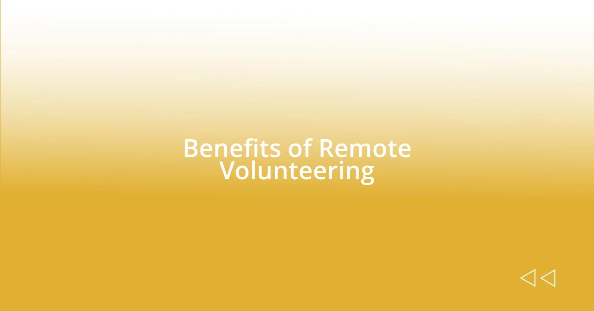 Benefits of Remote Volunteering