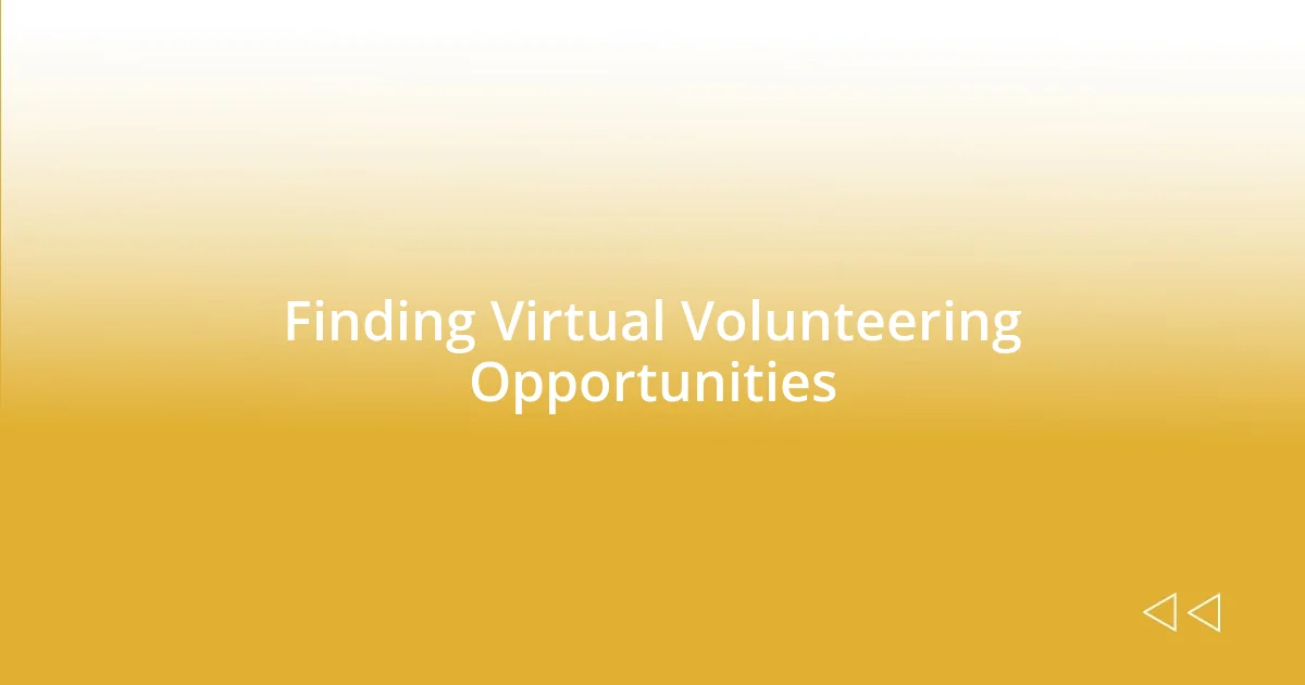 Finding Virtual Volunteering Opportunities