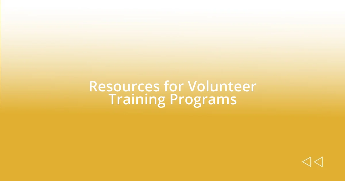 Resources for Volunteer Training Programs